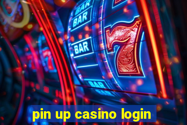 pin up casino login