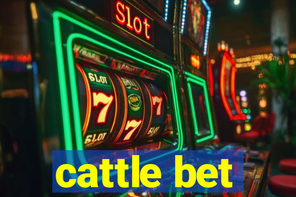 cattle bet