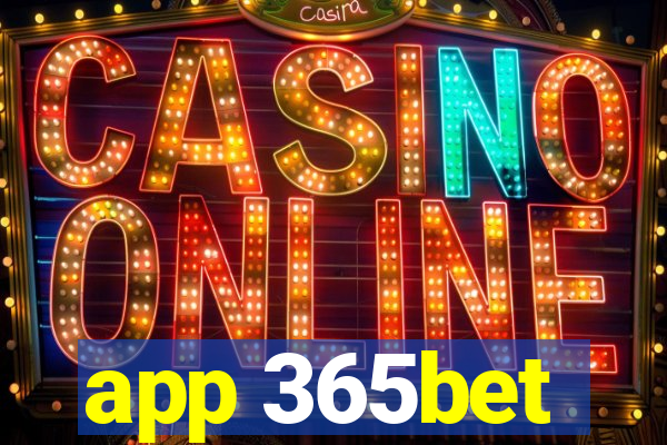 app 365bet