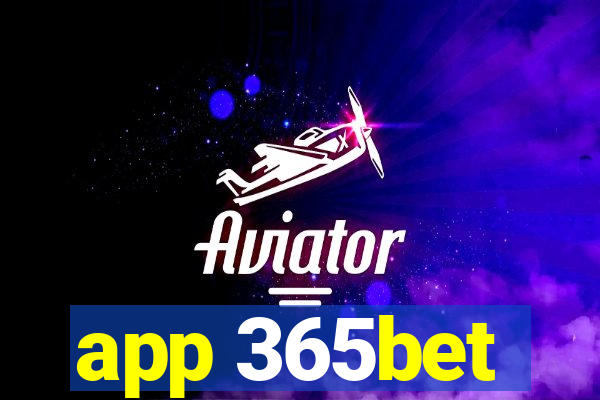 app 365bet