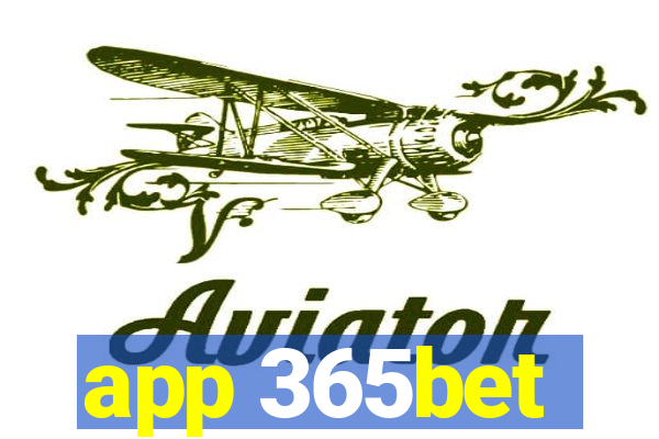 app 365bet