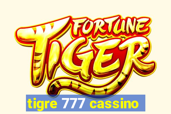 tigre 777 cassino