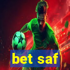 bet saf