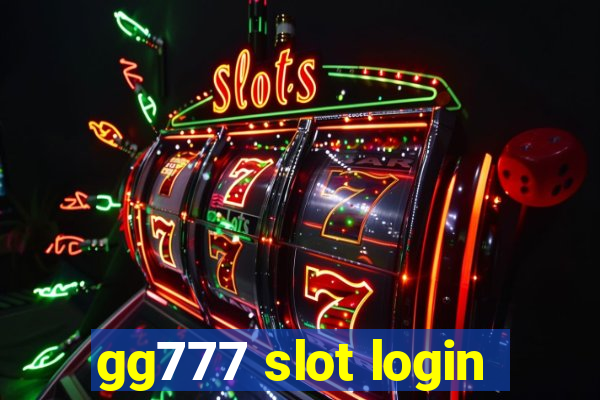 gg777 slot login