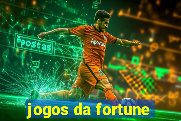 jogos da fortune