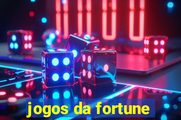 jogos da fortune