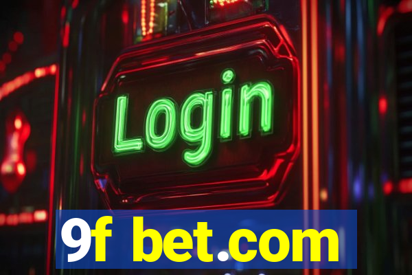 9f bet.com