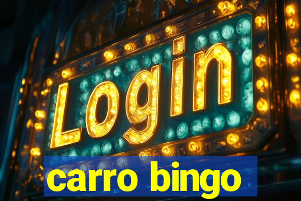 carro bingo