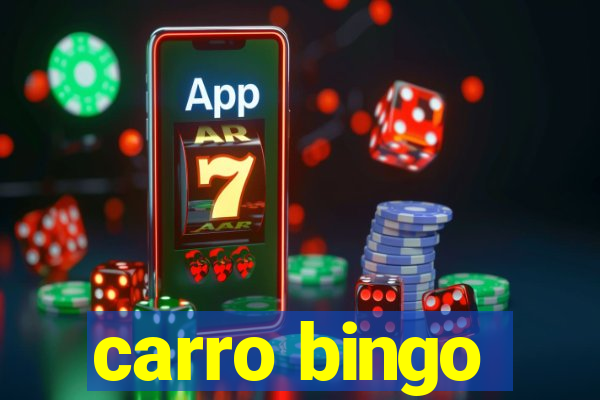 carro bingo