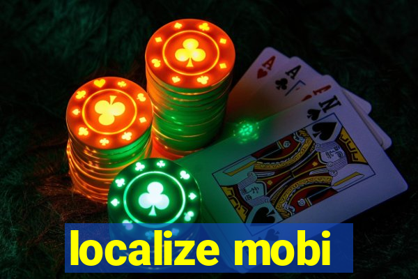 localize mobi