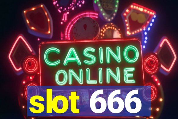 slot 666