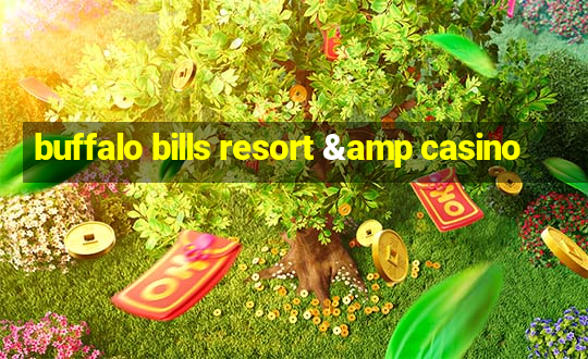 buffalo bills resort & casino