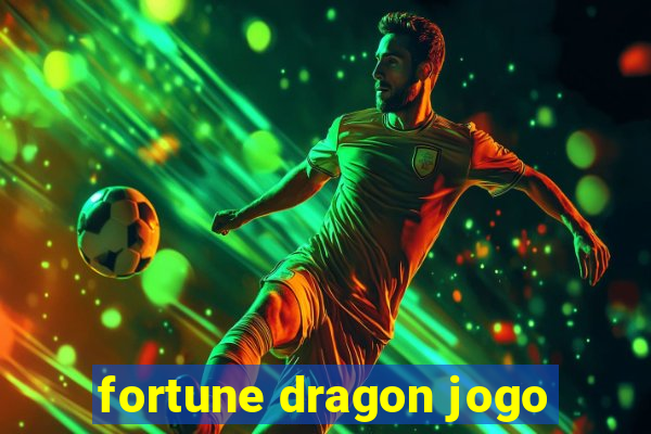 fortune dragon jogo