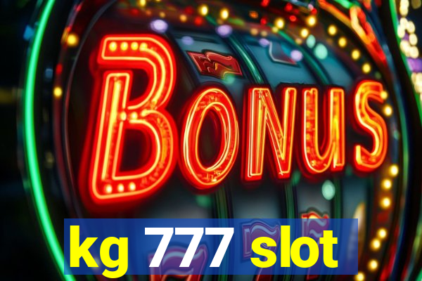 kg 777 slot