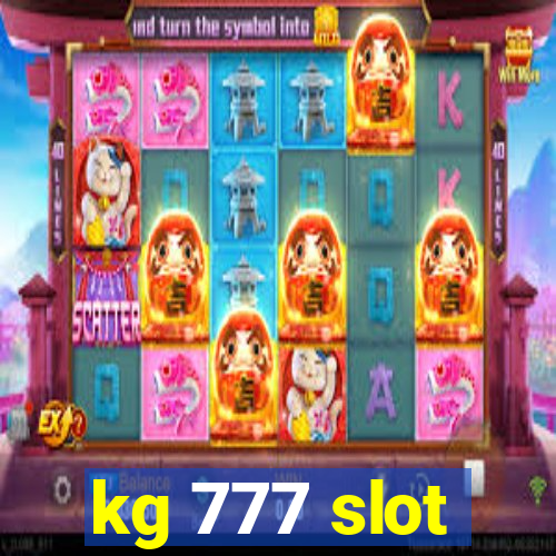 kg 777 slot