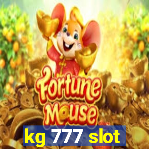 kg 777 slot