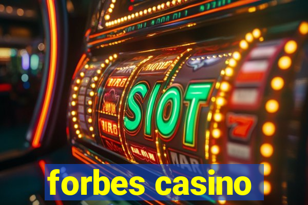 forbes casino