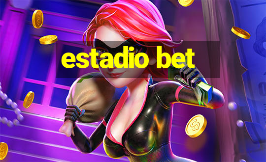 estadio bet