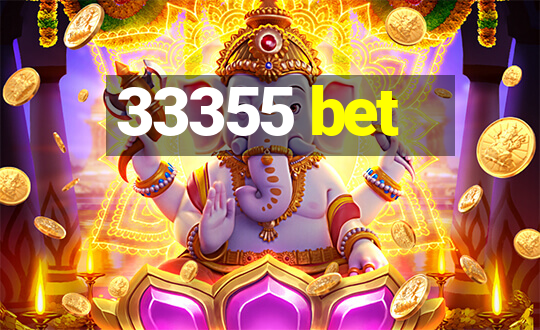 33355 bet