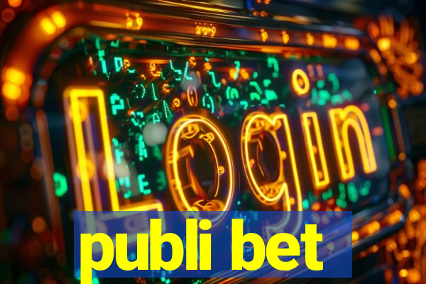 publi bet