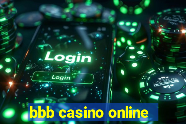 bbb casino online