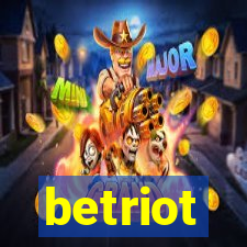 betriot