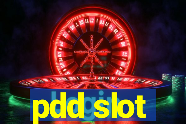 pdd slot