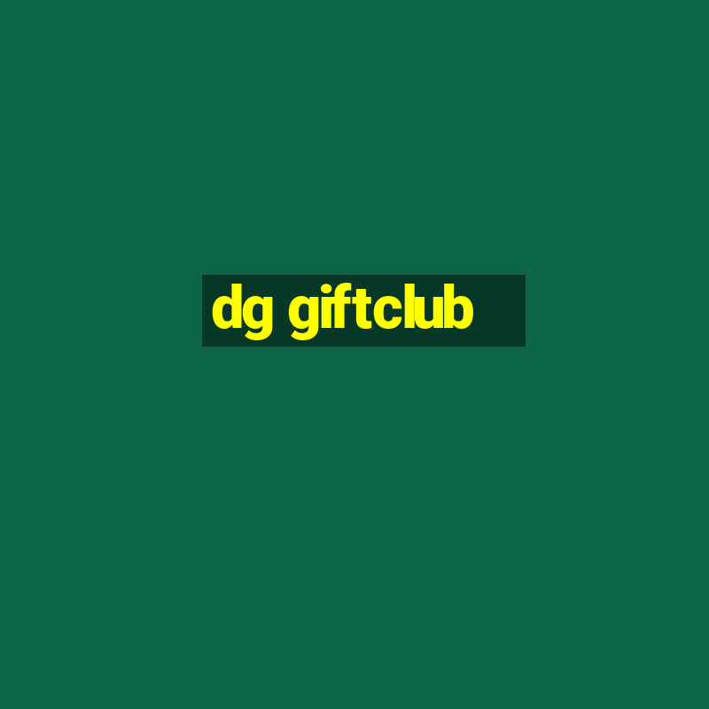 dg giftclub