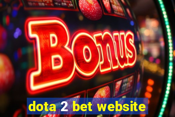 dota 2 bet website