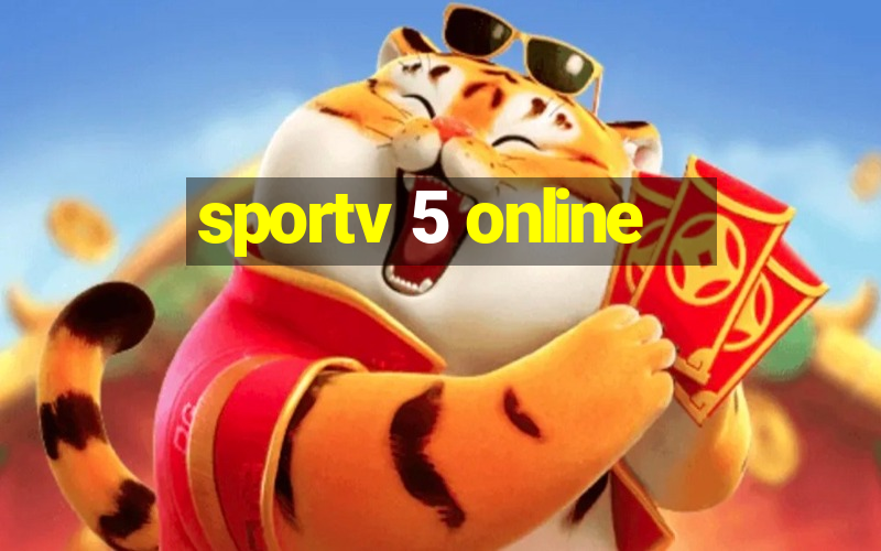 sportv 5 online