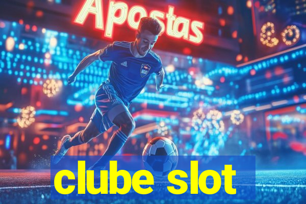 clube slot