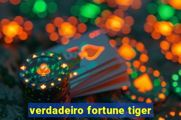 verdadeiro fortune tiger