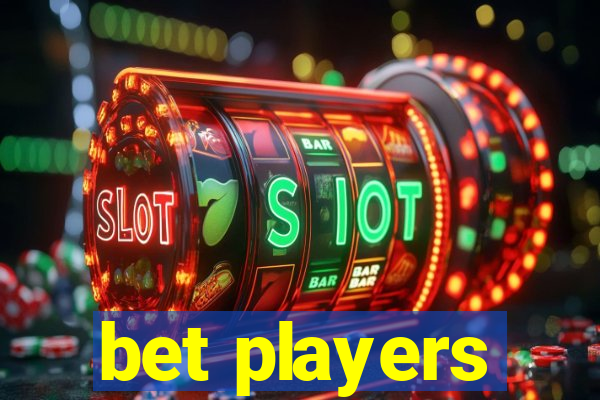 bet players