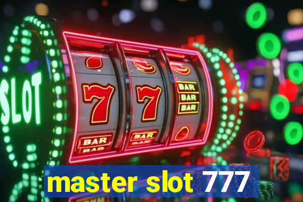 master slot 777