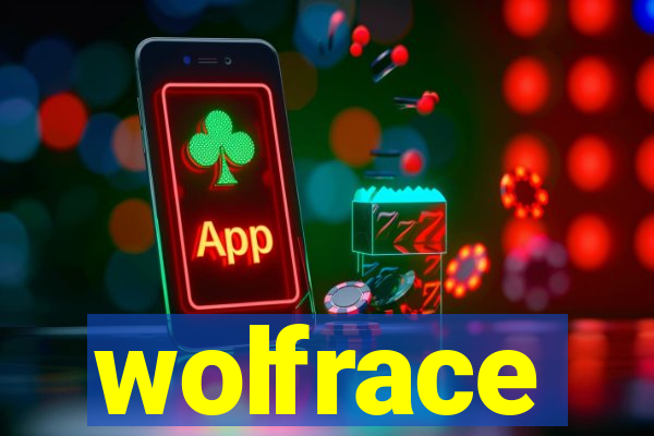 wolfrace