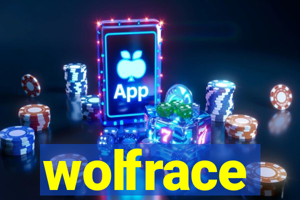 wolfrace