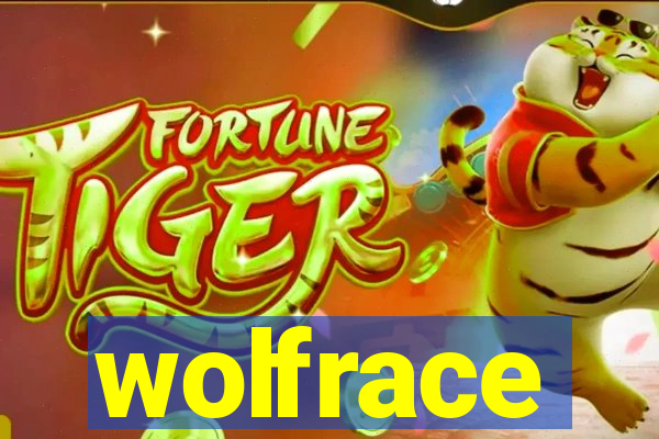 wolfrace