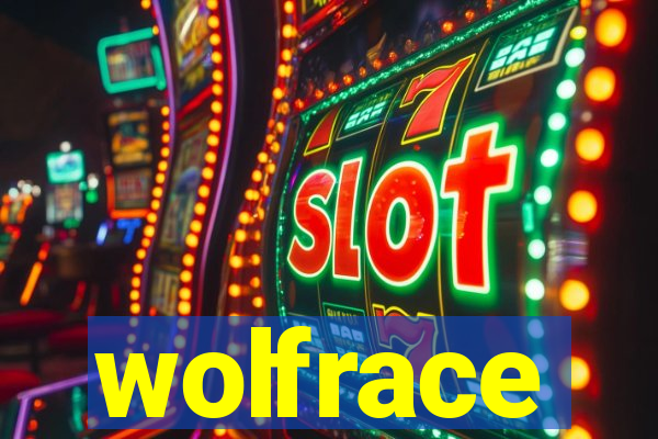 wolfrace