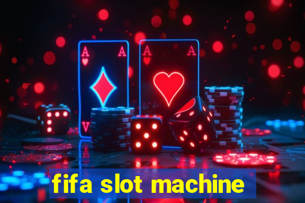 fifa slot machine