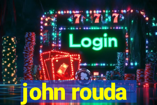 john rouda