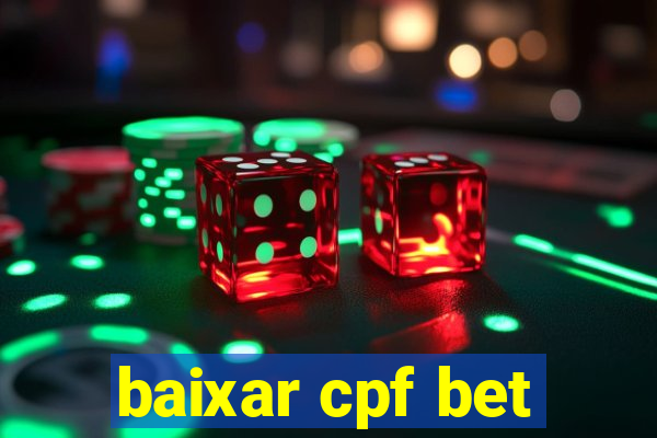 baixar cpf bet