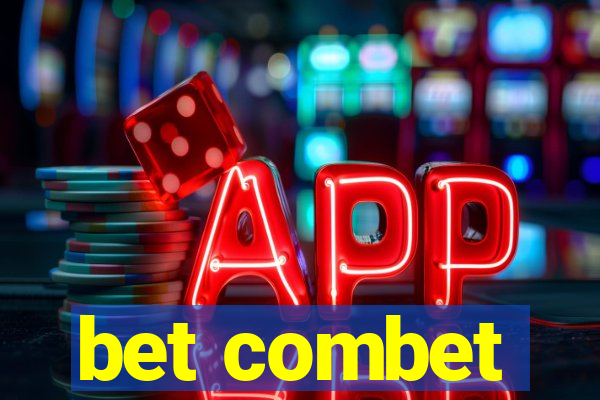 bet combet