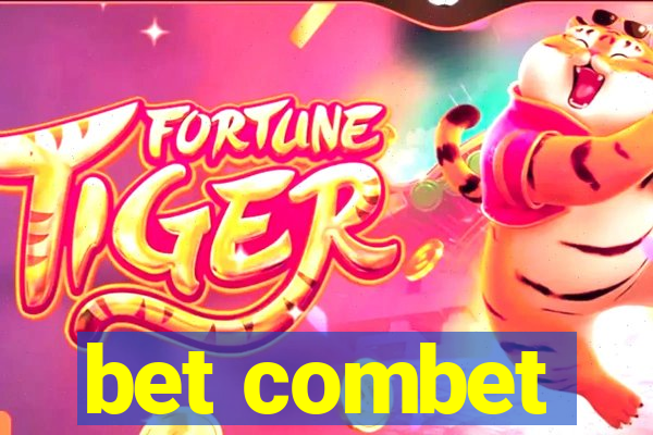 bet combet