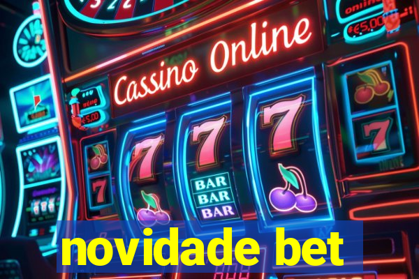 novidade bet