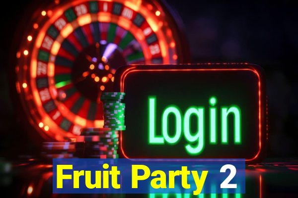 Fruit Party 2