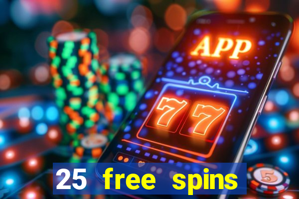 25 free spins casino no deposit