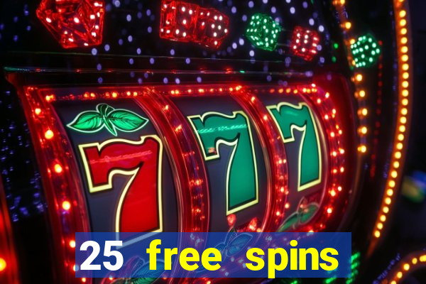 25 free spins casino no deposit