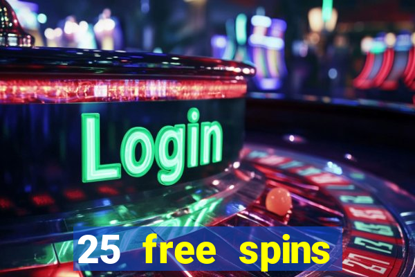 25 free spins casino no deposit