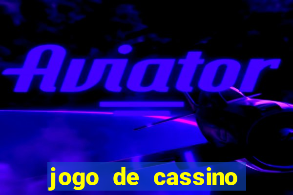 jogo de cassino com bonus no cadastro