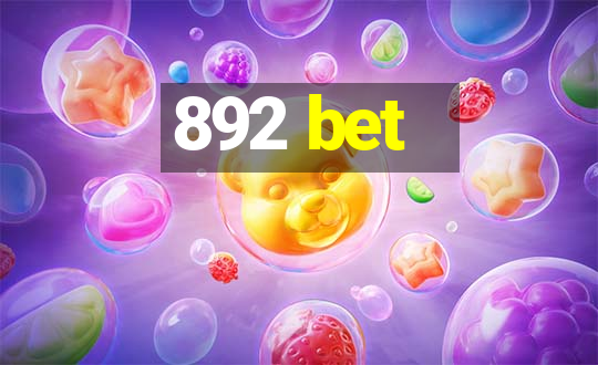 892 bet